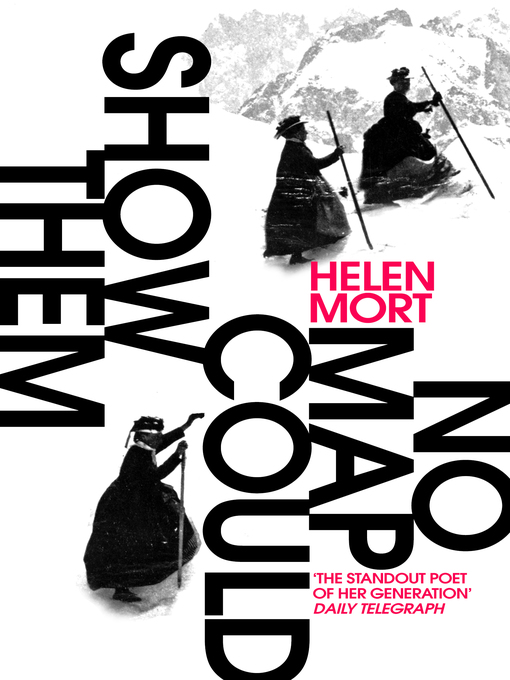 Title details for No Map Could Show Them by Helen Mort - Wait list